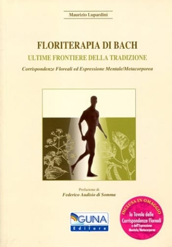 Floriterapia di Bach - Ultime frontiere della tradizione